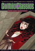 Graphic Classics, Volume 14: Gothic Classics (Graphic Classics #14) by Tom Pomplun
