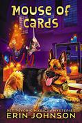 Mouse of Cards by Erin Johnson