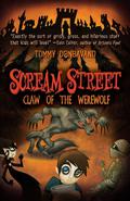 Claw of the Werewolf (Scream Street #6) by Tommy Donbavand