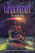 The Underfoot Vol. 1 by Ben Fisher