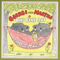 George and Martha One Fine Day by James Marshall