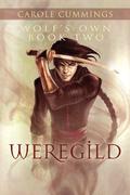 Weregild by Carole Cummings