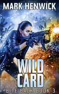 Wild Card by Mark Henwick