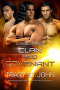 Clan and Covenant (Clan Beginnings #8) by Tracy St. John