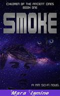 Smoke (Dark Masters #1) by Mara Ismine