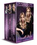 Princesses of Myth: Books 1, 2 & 2.5 (Princesses of Myth #1 - 2.5) by Joanne Wadsworth