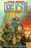 The Freedon Nadd Uprising (Star Wars: Tales of the Jedi #4) by Tony Atkins
