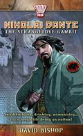 Nikolai Dante #1: The Strangelove Gambit by David Bishop