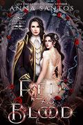 Red As Blood (Fairy Tales with a Bite #2) by Anna Santos