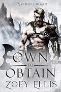 Own To Obtain by Zoey Ellis