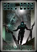 Soul Code (Argonauts of Space #3) by Sabrina Chase