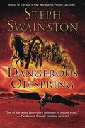 Dangerous Offspring by Steph Swainston