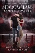 The Vision (Shadow Lake Vampire Society #1) by Katie French