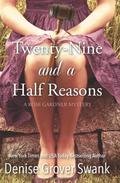 Twenty-Nine and a Half Reasons by Denise Grover Swank