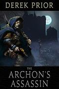 The Archon's Assassin (Shader #4) by Derek Prior