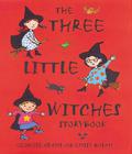 The Three Little Witches Storybook by Georgie Adams