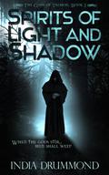 Spirits of Light and Shadow (The Gods of Talmor #1) by India Drummond