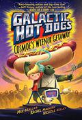 Cosmoe's Wiener Getaway (Galactic Hot Dogs #1) by Rachel Maguire