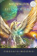 Eyes Wide Shut (Theia's Moons #1) by Niki Livingston