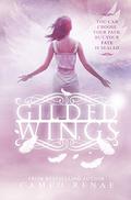 Gilded Wings by Cameo Renae