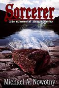Sorcerer by Michael A. Nowotny