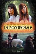 Legacy of Chaos  (The Void Wielder Trilogy) by Cesar Gonzalez