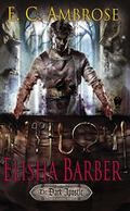 Elisha Barber (The Dark Apostle #1) by E.C. Ambrose