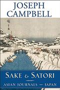 Sake and Satori: Japan  (Asian Journals) by David Kudler
