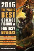 The Year's Best Science Fiction & Fantasy Novellas 2015 by Patrick Rothfuss