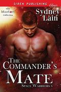The Commander's Mate (Space Warriors #6) by Sydney Lain