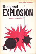 The Great Explosion by Eric Frank Russell