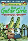 Gator Girls by Stephanie Calmenson