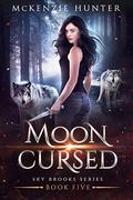 Moon Cursed by McKenzie Hunter