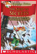 The Ship of Secrets by Geronimo Stilton