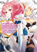An Archdemon's Dilemma: How to Love Your Elf Bride: Volume 5 (An Archdemon's Dilemma: How to Love Your Elf Bride #5) by Fuminori Teshima