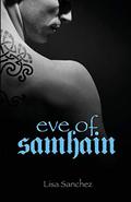 Eve of Samhain (Hanaford Park #1) by Lisa Sanchez