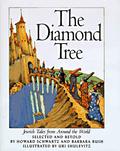 The Diamond Tree: Jewish Tales from Around the World by Uri Shulevitz