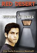 Red Desert - People of Mars (Deserto rosso #2) by Rita Carla Francesca Monticelli