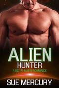 Alien Hunter by Sue Mercury, Sue Lyndon
