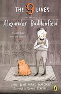 The Nine Lives of Alexander Baddenfield by John Bemelmans Marciano