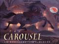 The Carousel by Liz Rosenberg