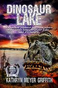 Dinosaur Lake by Kathryn Meyer Griffith