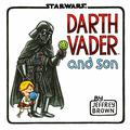 Darth Vader and Son by Jeffrey Brown