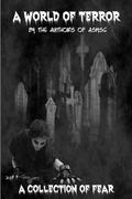 A World of Terror  (ASMSG Collections, #4) by Wodke Hawkinson