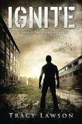 Ignite (Resistance #3) by Tracy Lawson