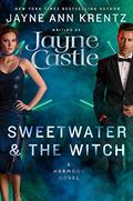 Sweetwater and the Witch (Ghost Hunters #15) by Jayne Castle