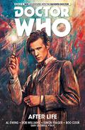 Doctor Who: The Eleventh Doctor, Vol. 1: After Life (Doctor Who: The Eleventh Doctor #1) by Alice X. Zhang