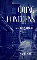 Going Concerns by Watts Martin