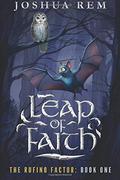 Leap of Faith  (The Rufino Factor Book One) by Joshua Rem