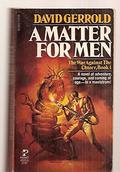 A Matter for Men by David Gerrold